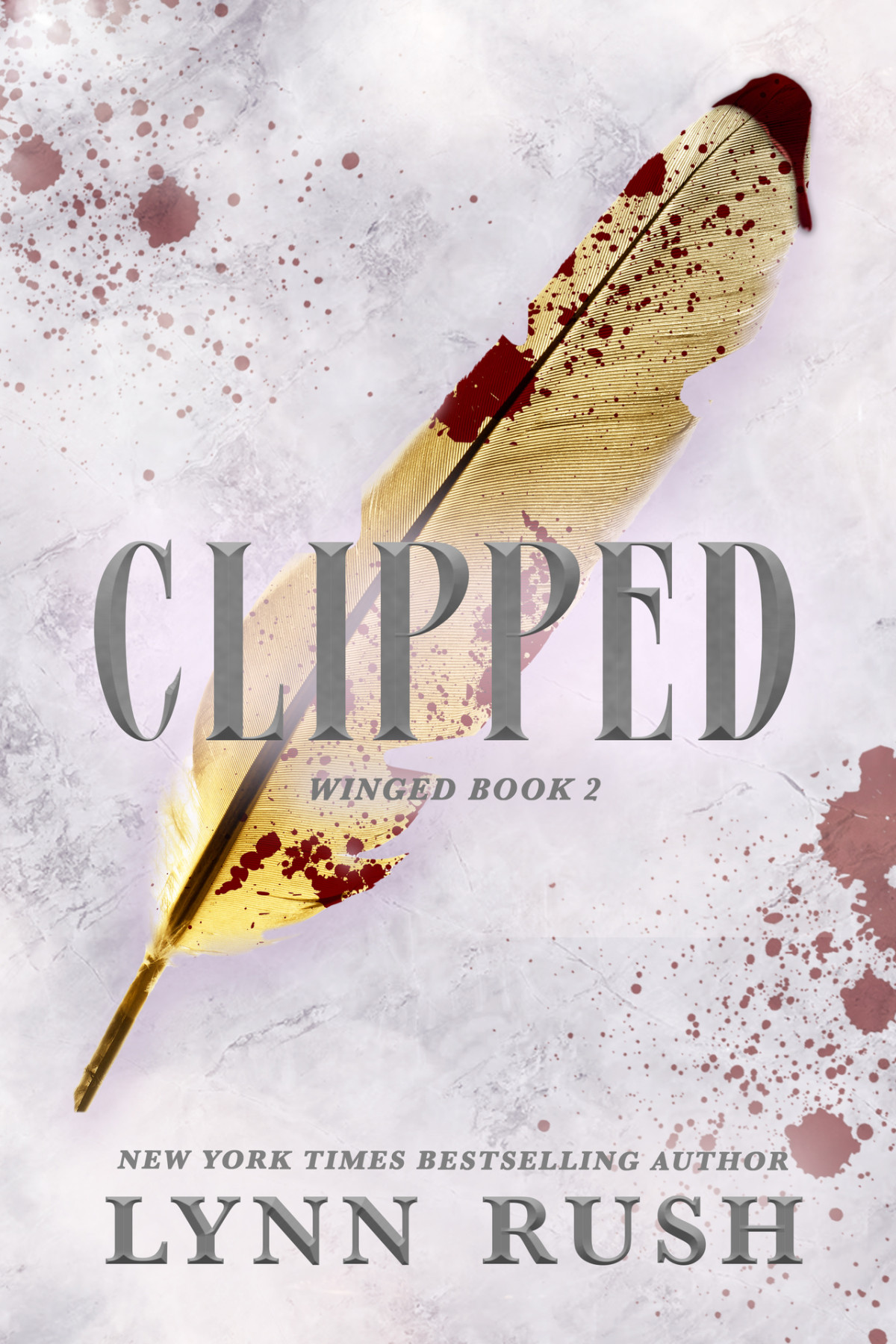 Clipped Winged Book 2 Rush Lynn
