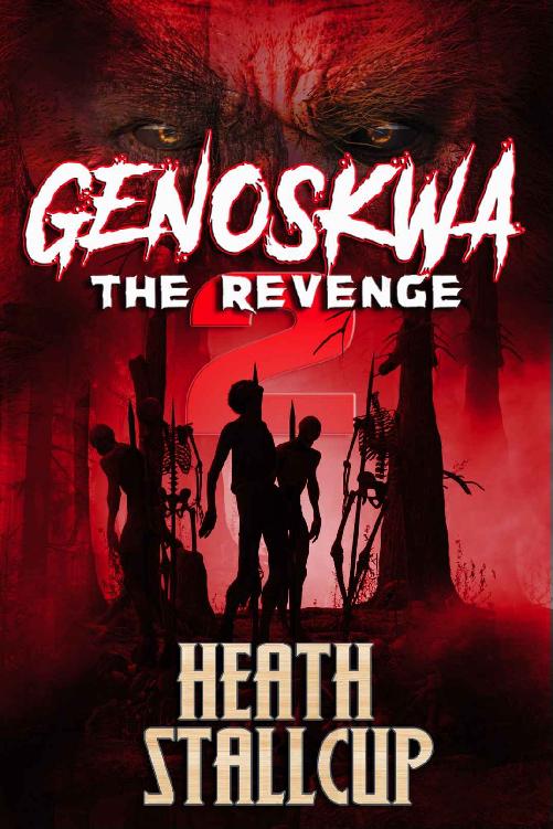 Genoskwa Book 2 The Revenge Heath Stallcup