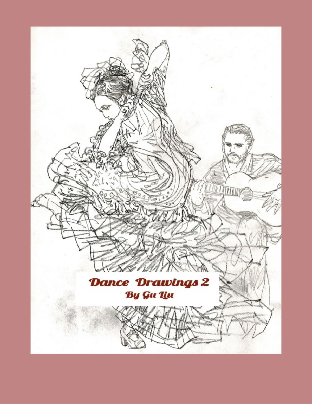 Dance Drawings 2 First Gu Liu