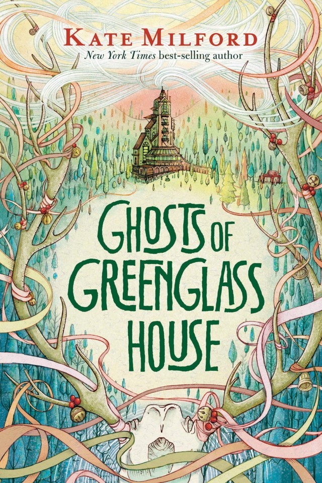 Ghosts Of Greenglass House Kate Milford