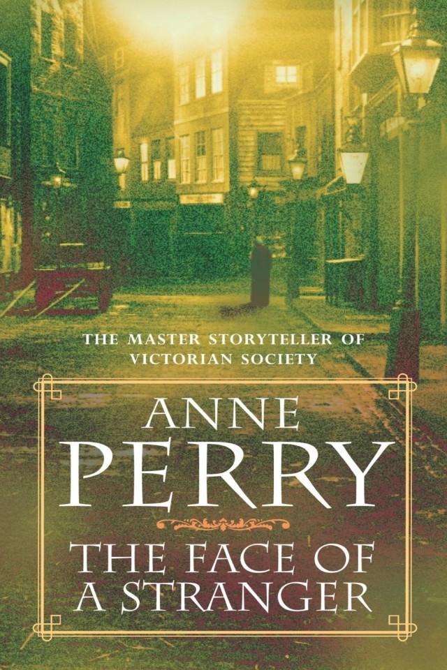 The Face Of A Stranger Anne Perry