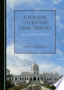 Kokborok Literature From Tripura Dustin Lalkulhpuia