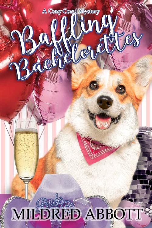 Baffling Bachelorettes Cozy Corgi Mystery 31 Mildred Abbott