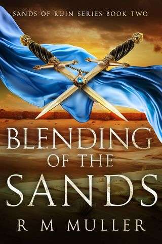 Blending Of The Sands R M Muller