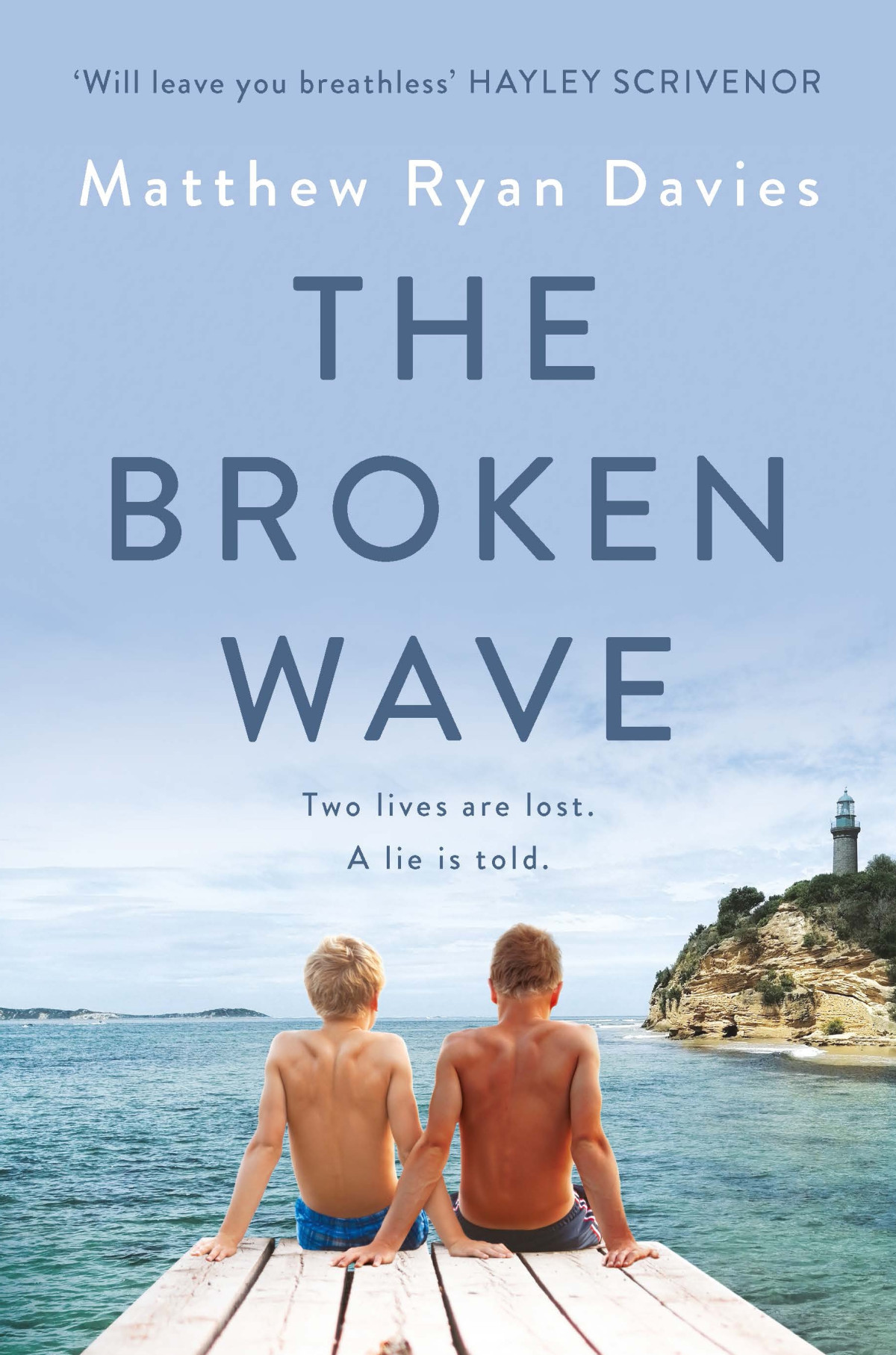 The Broken Wave Matthew Ryan Davies