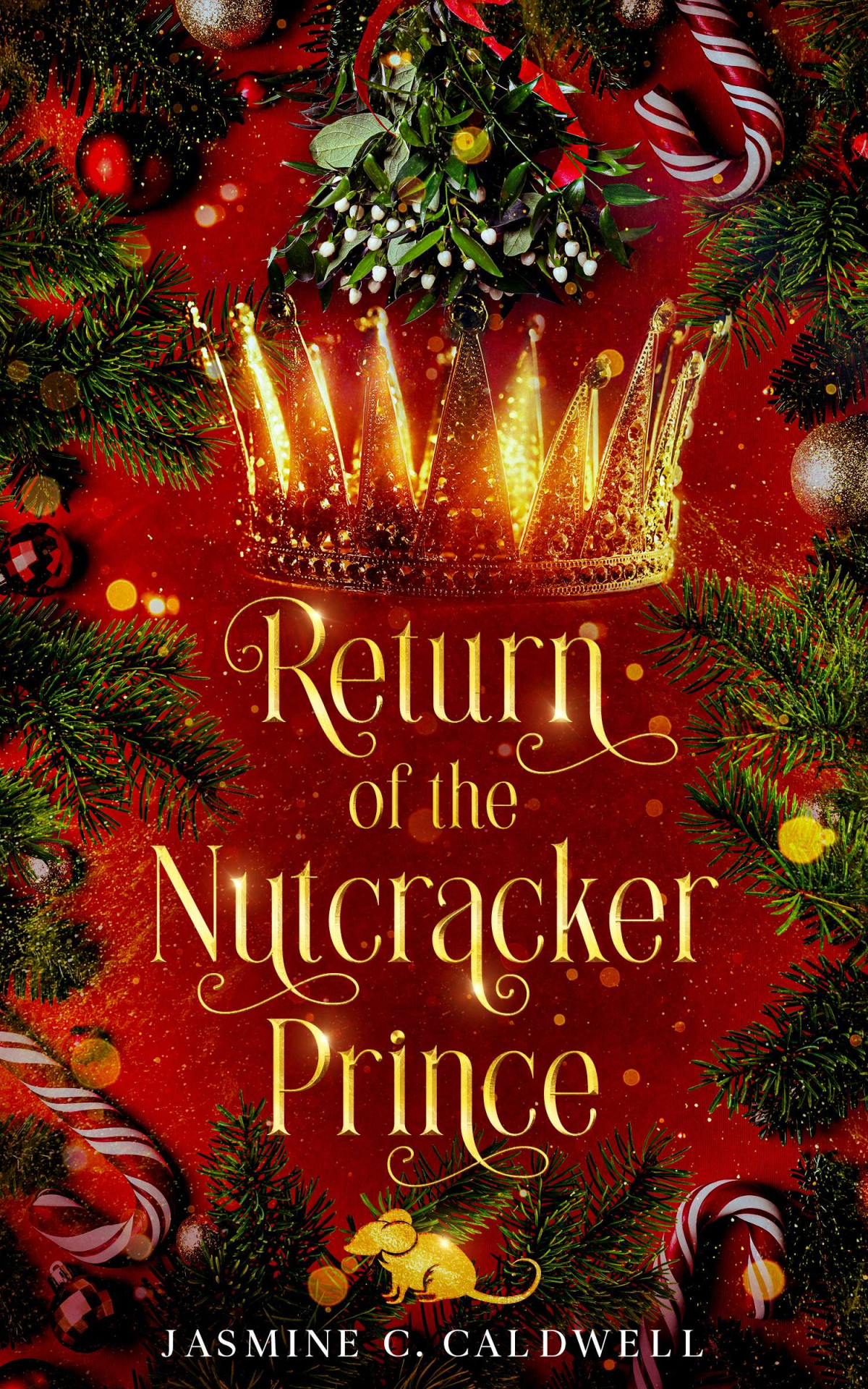Return Of The Nutcracker Prince Jasmine C Caldwell