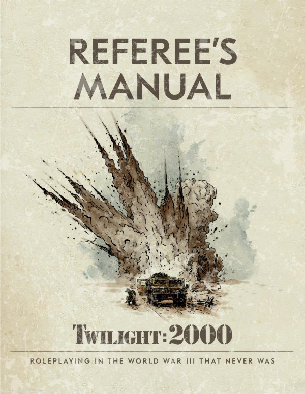 Twilight 2000 4th Ed Referees Manual Tomas Hrenstam Chris Lites
