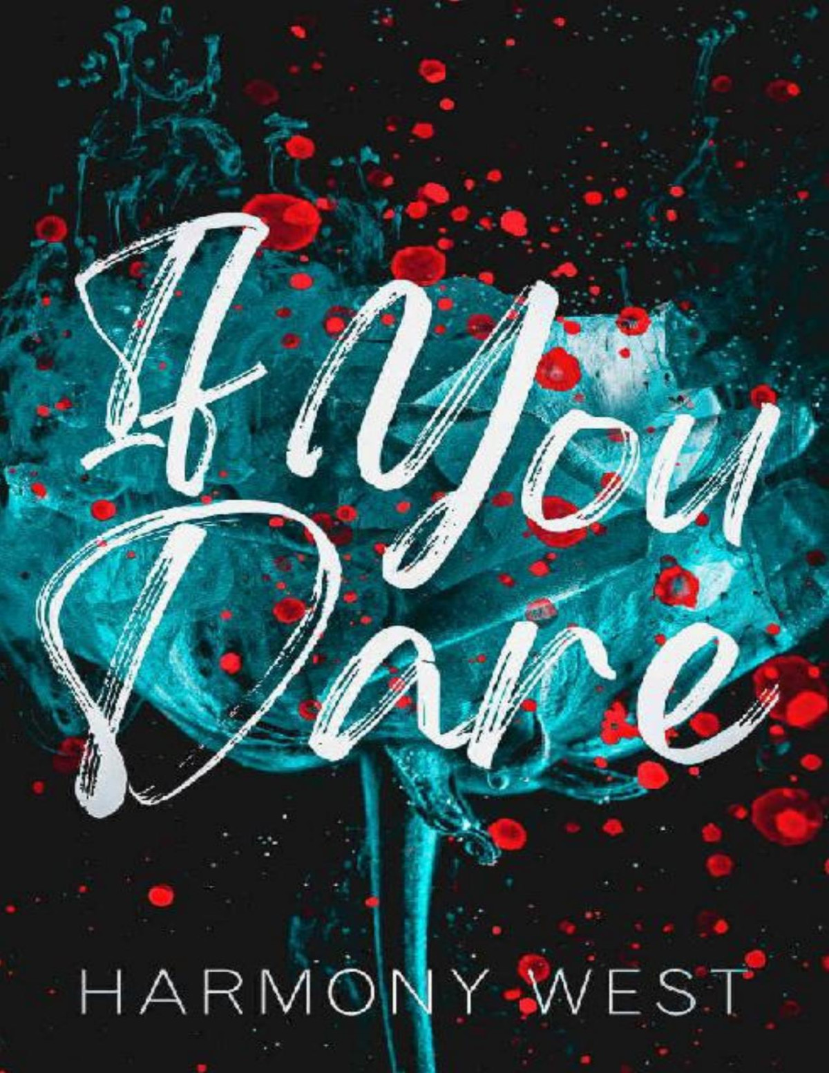 If You Dare A Hockey Bully Romance Harmony West