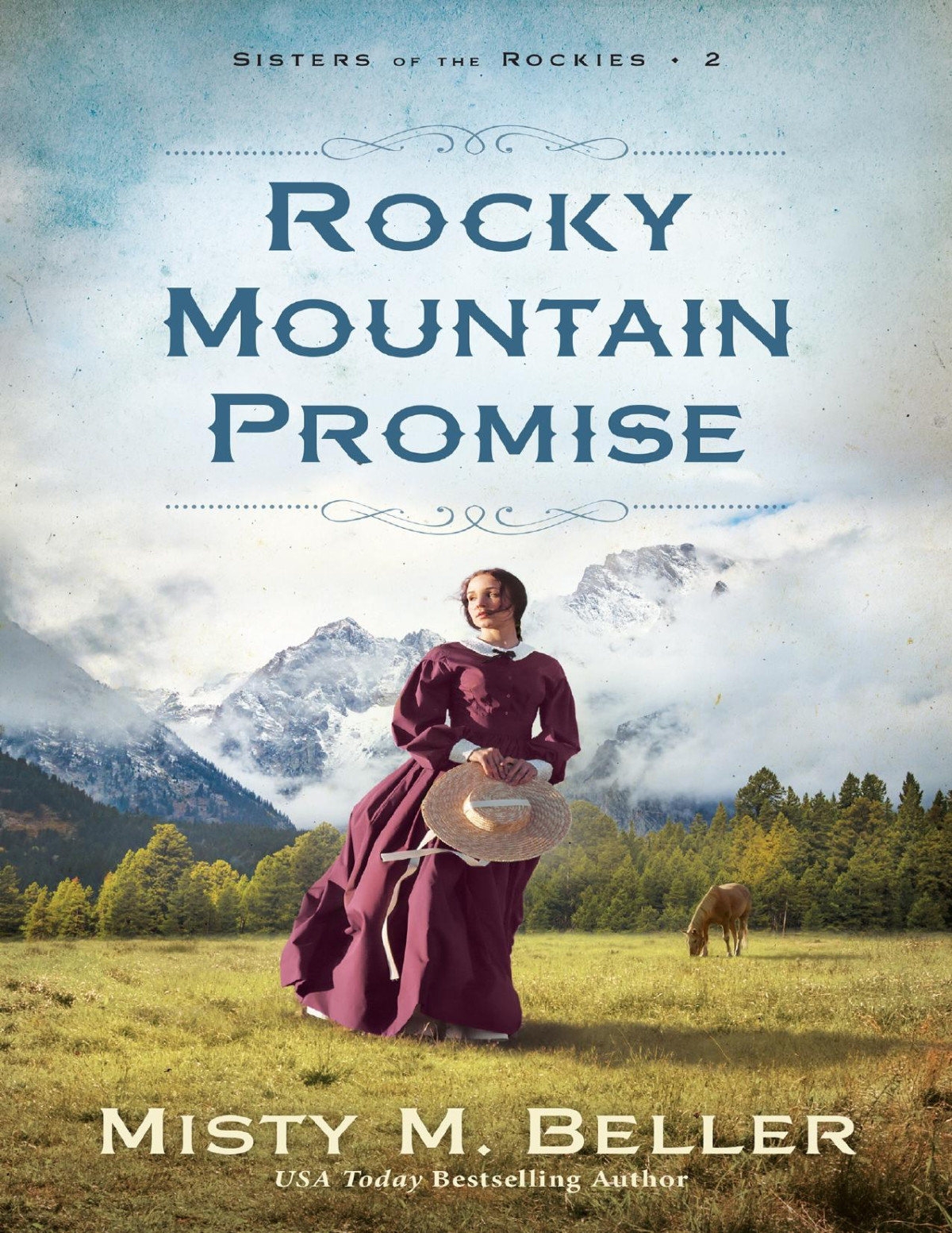 Rocky Mountain Promise Misty M Beller