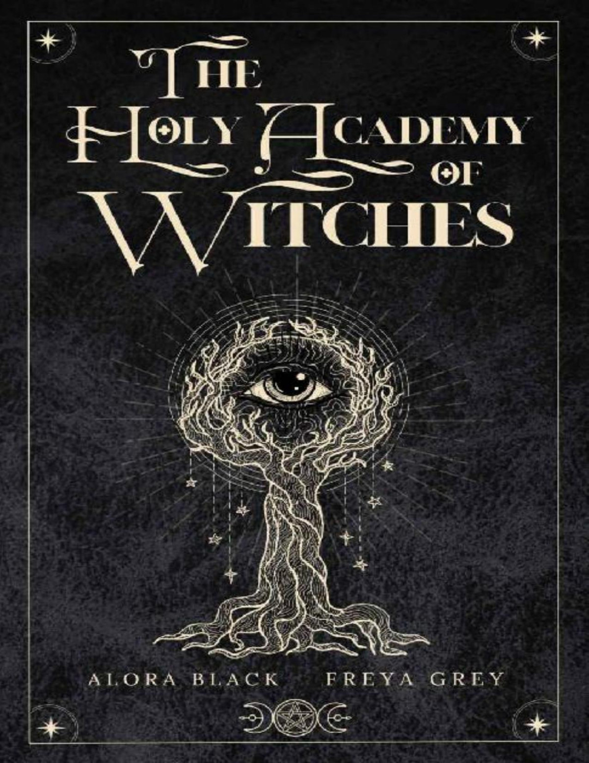 The Holy Academy Of Witches Alora Black Freya Grey