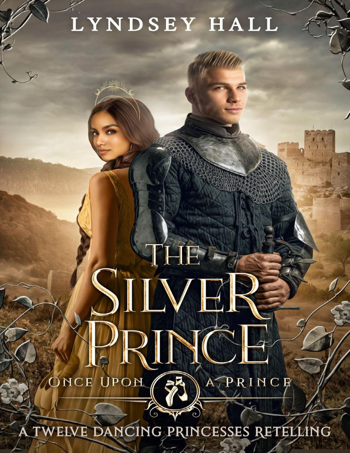 The Silver Prince A Twelve Dancing Princesses Retelling Hall