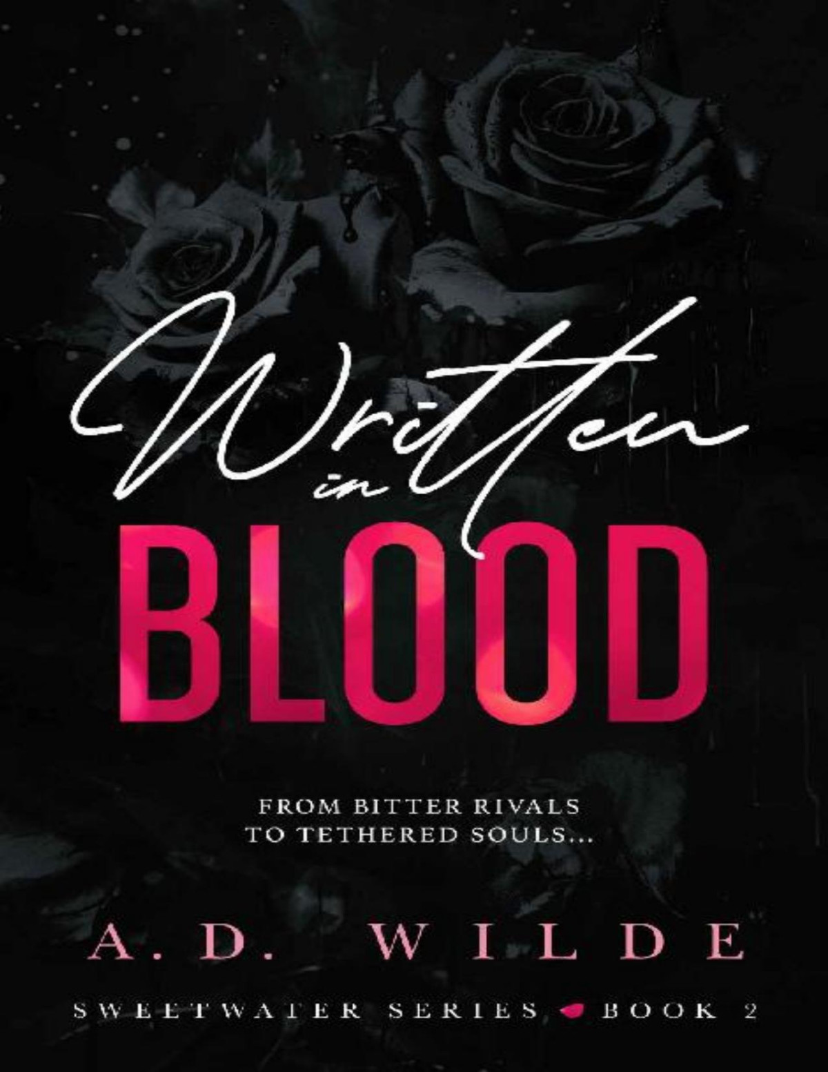 Written In Blood Sweetwater Series Book 2 Ad Wilde