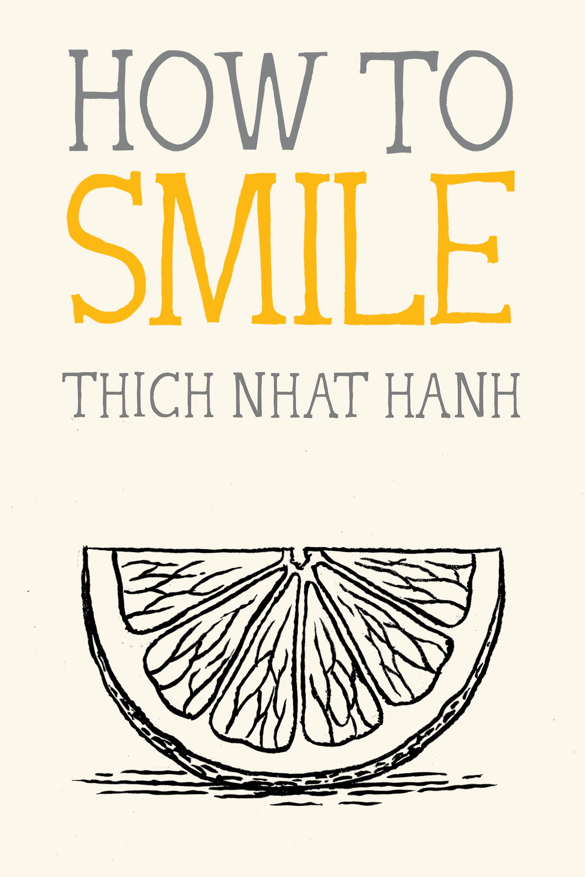 How To Smile Thich Nhat Hanh