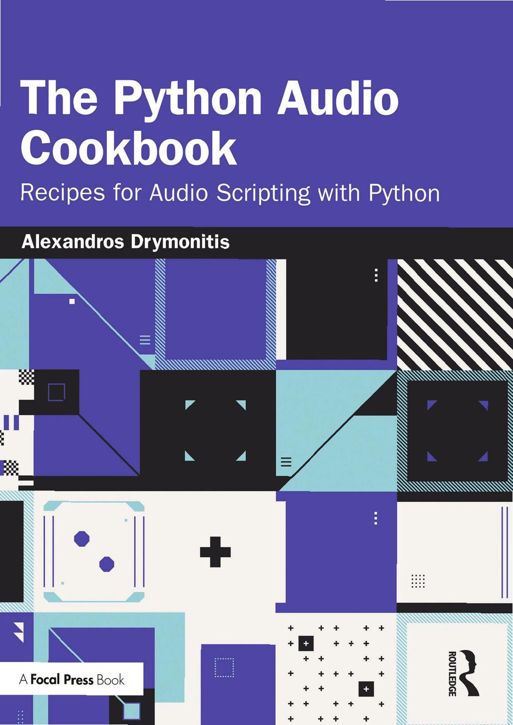 The Python Audio Cookbook Recipes For Audio Scripting With Python Alexandros Drymonitis