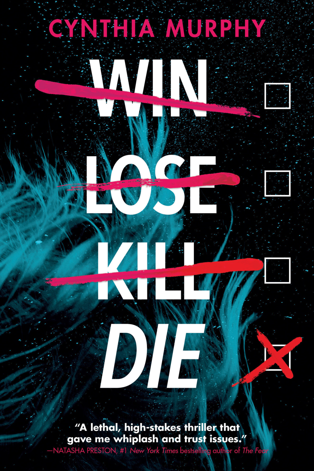 Win Lose Kill Die Cynthia Murphy