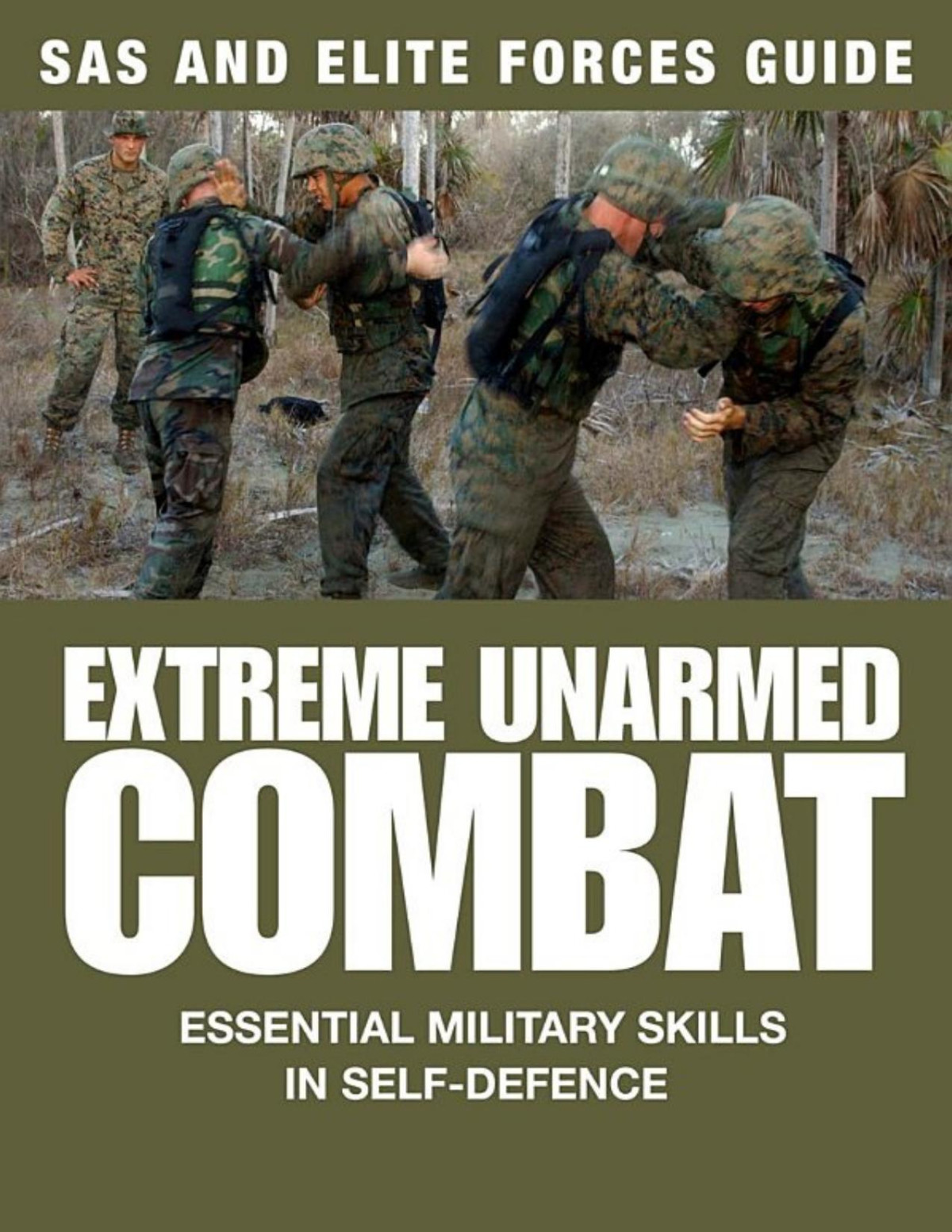 Extreme Unarmed Combat Martin J Dougherty