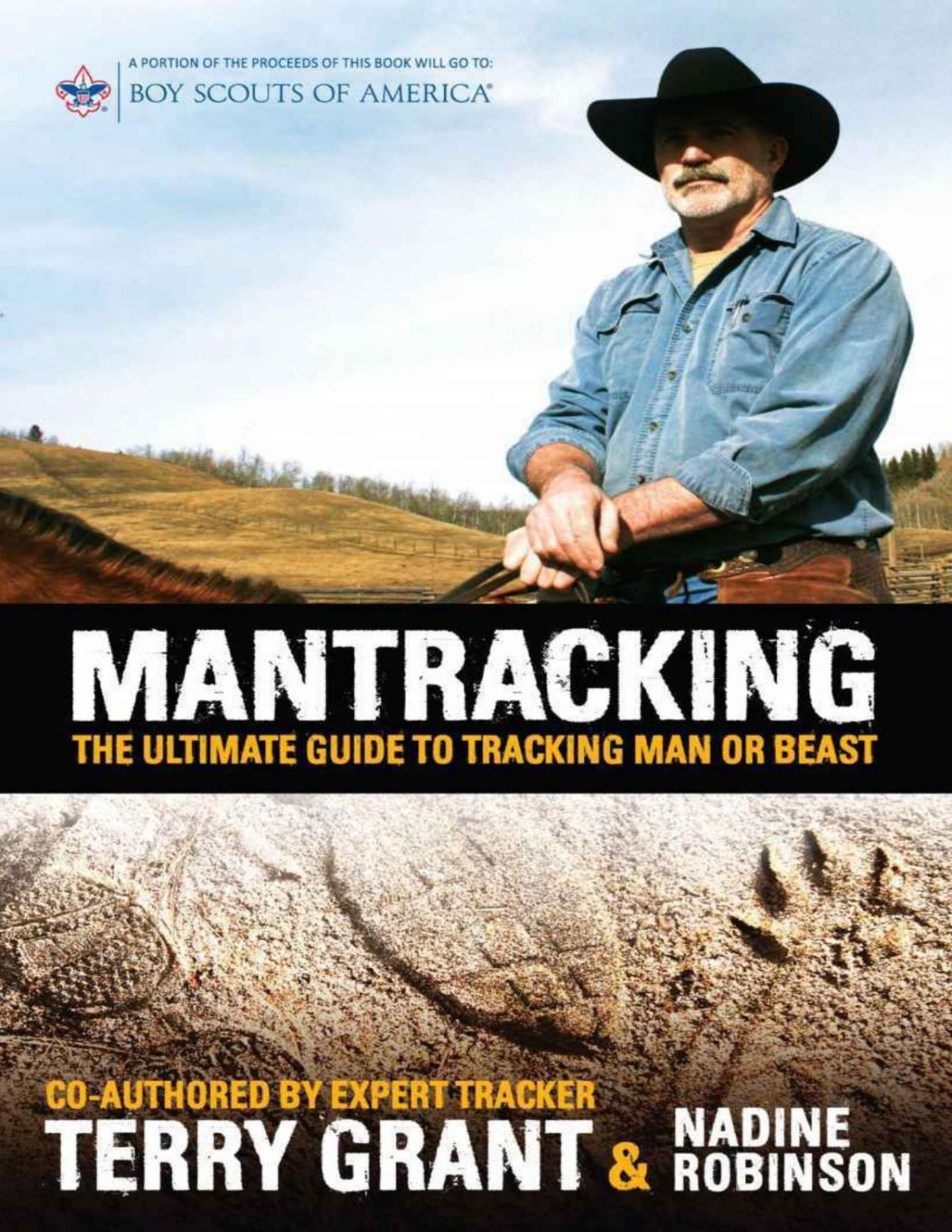 Mantracking The Ultimate Guide To Tracking Man Or Beast Nadine Robinson