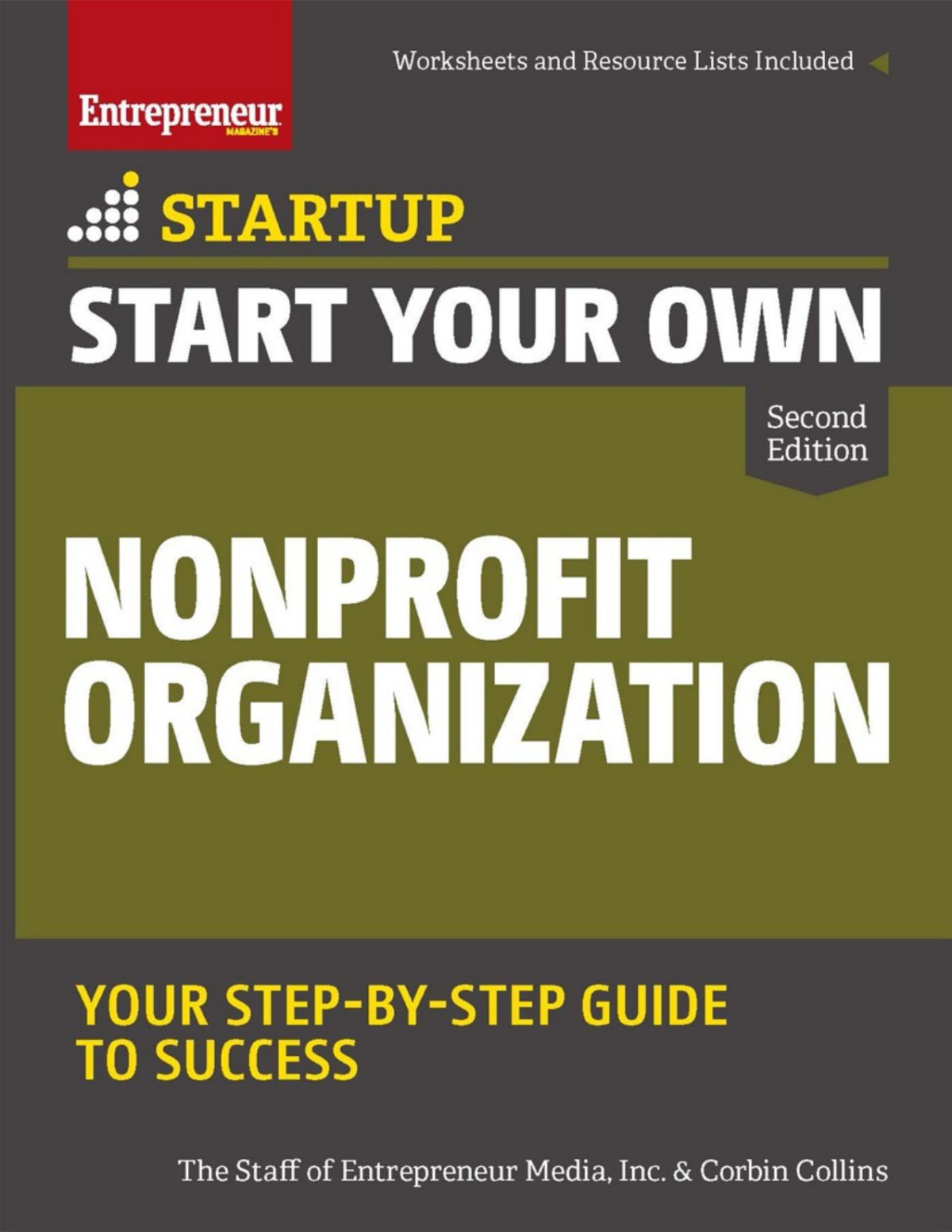 Start Your Own Nonprofit Organization 2nd Edition The Staff Of Entrepreneur Media