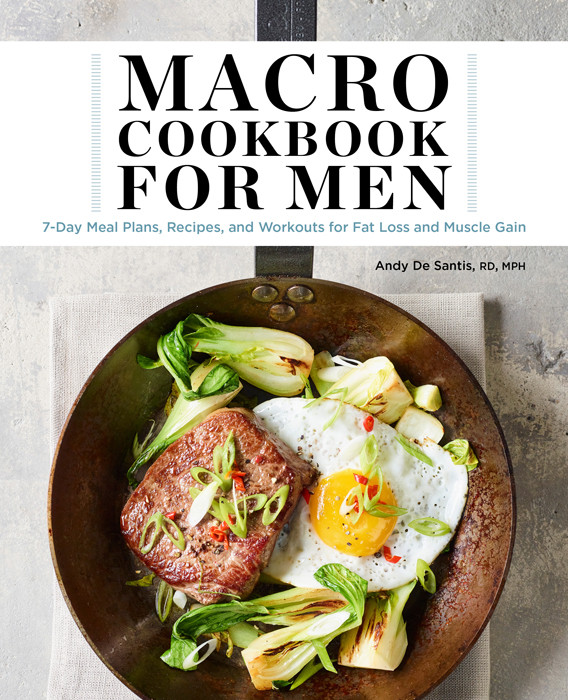 Macro Cookbook For Men Andy De Santis