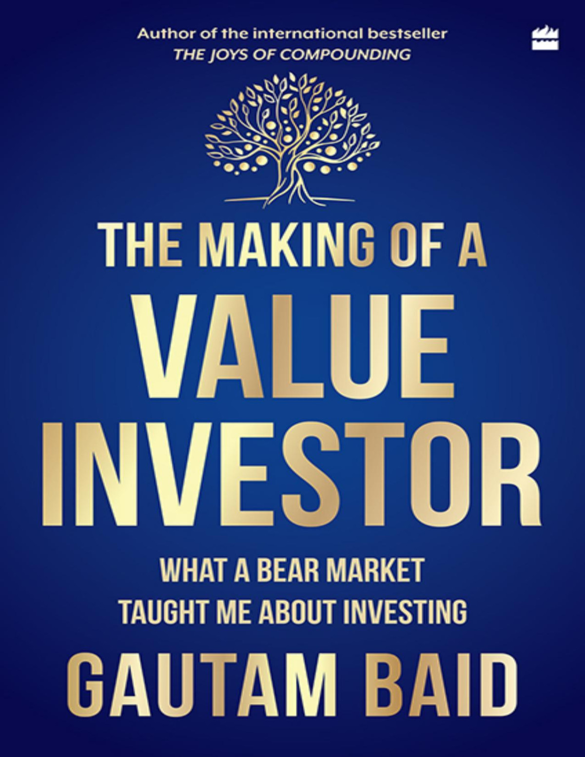 The Making Of A Value Investor Gautam Baid