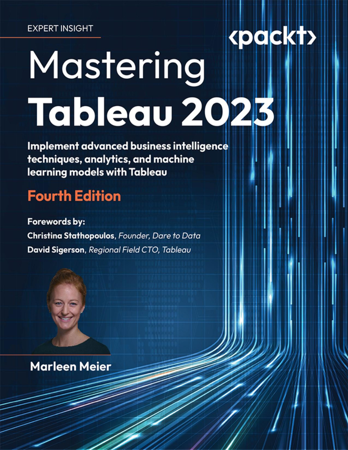 Mastering Tableau 2023 Fourth Edition 4 Converted Marleen Meier