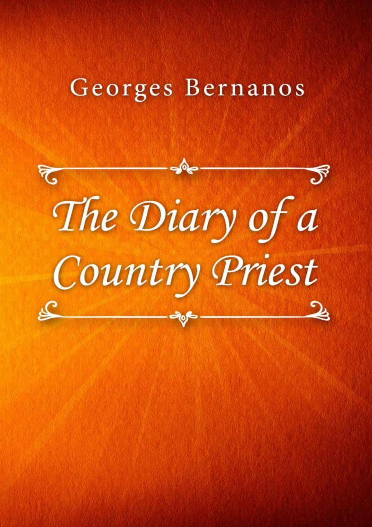 The Diary Of A Country Priest Georges Bernanos