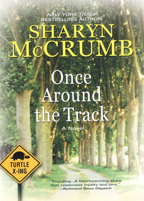 Once Around The Track 2007 Sharyn Mccrumb