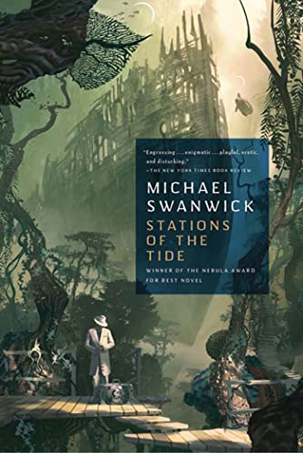 Stations Of The Tide First Edition Swanwick Michael