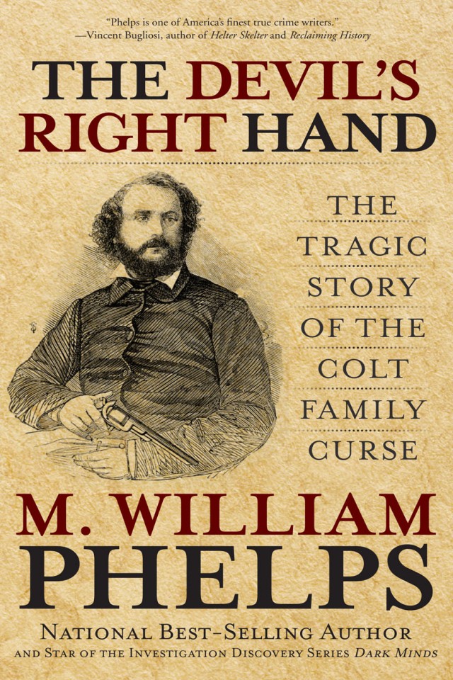 Devils Right Hand M William Phelps