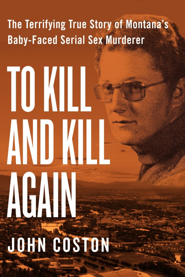To Kill And Kill Again John Coston