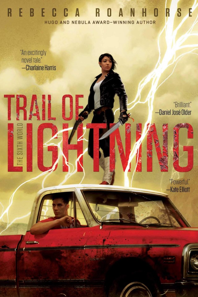 Trail Of Lightning Rebecca Roanhorse