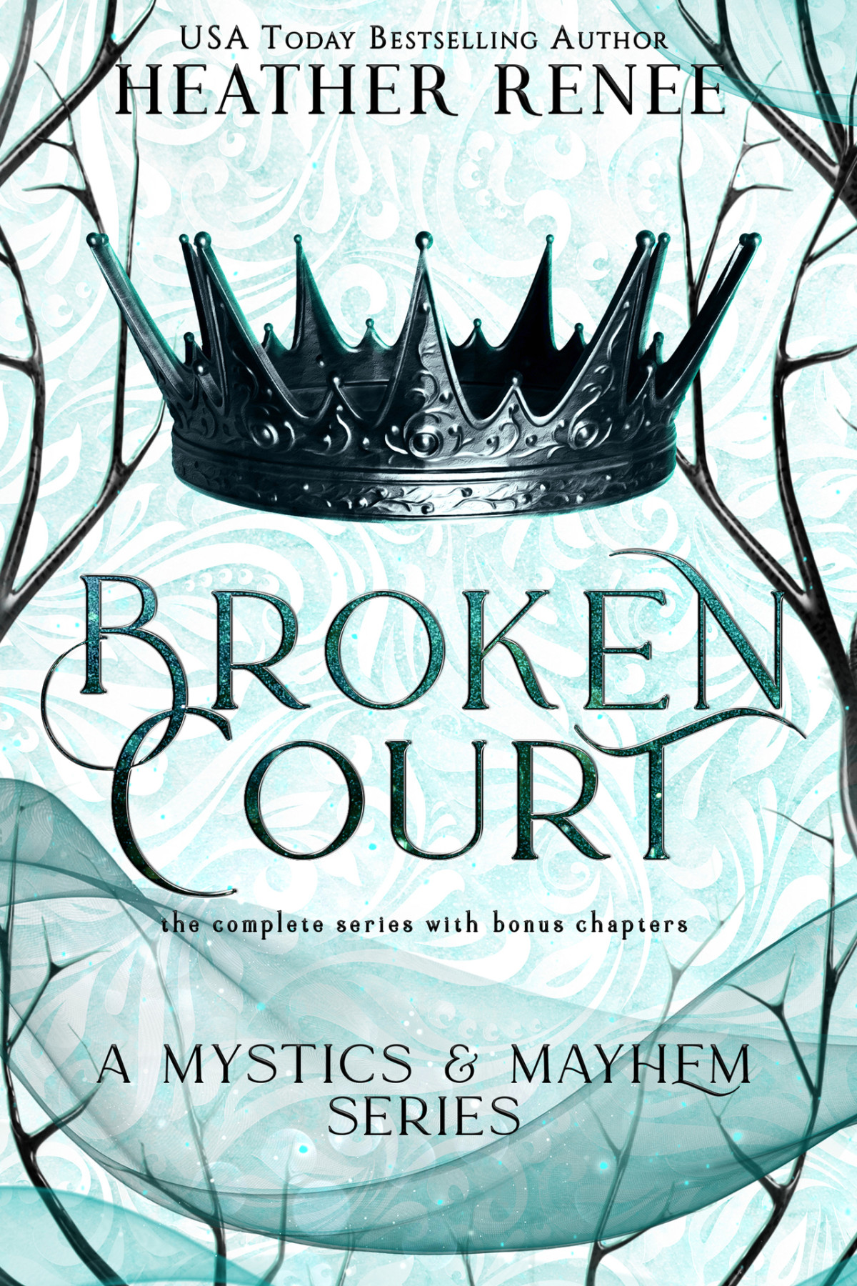 Broken Court The Complete Series Heather Renee