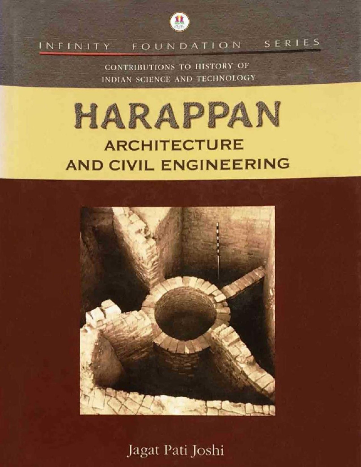 Harappan Architecture And Civil Engineering Jagat Pati Joshi