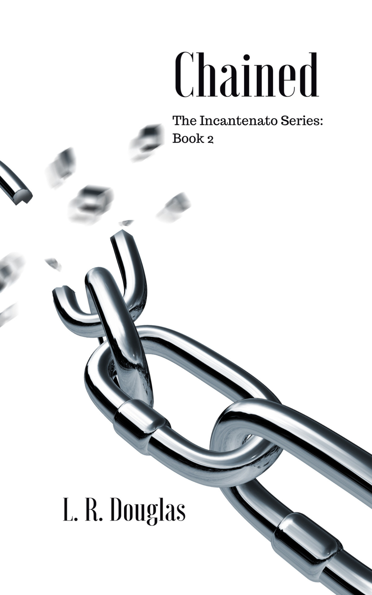 Chained A New Adult Dark Romance The Incantenato Series Book 2 Douglas