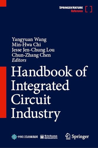 Handbook Of Integrated Circuit Industry 1st Edition Yangyuan Wang
