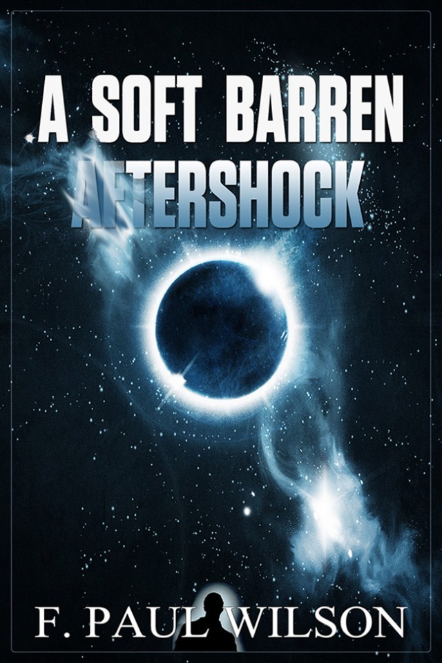 A Soft Barren Aftershock F Paul Wilson