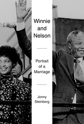 Winnie And Nelson Portrait Of A Marriage Steinberg Jonny
