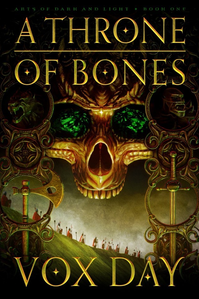 A Throne Of Bones Vox Day