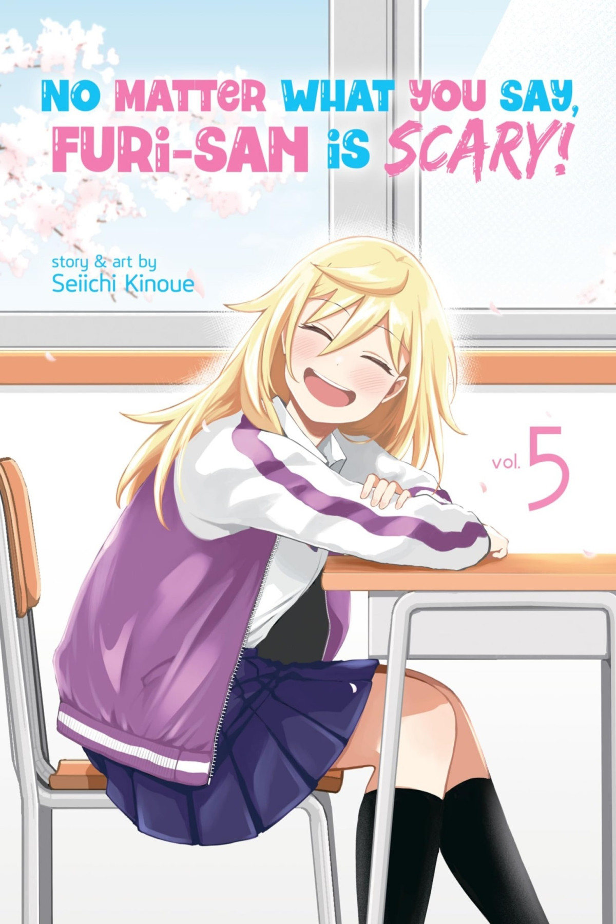 No Matter What You Say Furisan Is Scary Vol 5 Seiichi Kinoue