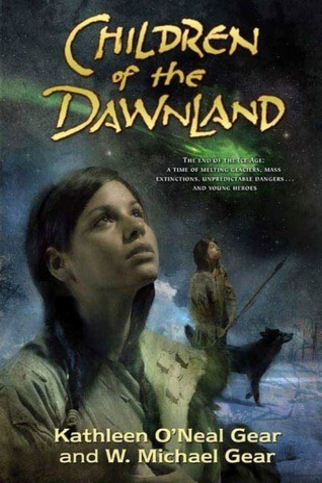 Children Of The Dawnland Kathleen Oneal Gear W Michael Gear