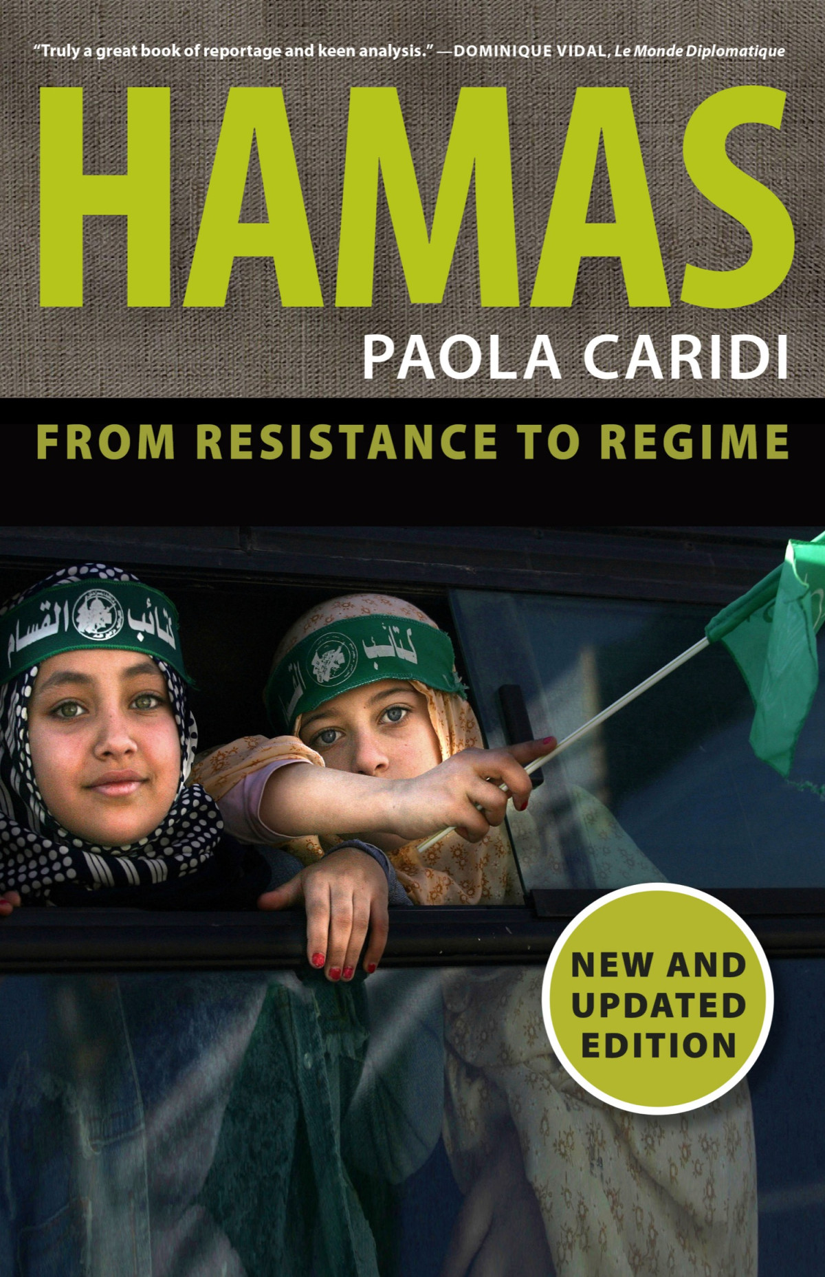 Hamas From Resistance To Regime 2nd Edition Paola Caridi Andrea Teti Translation