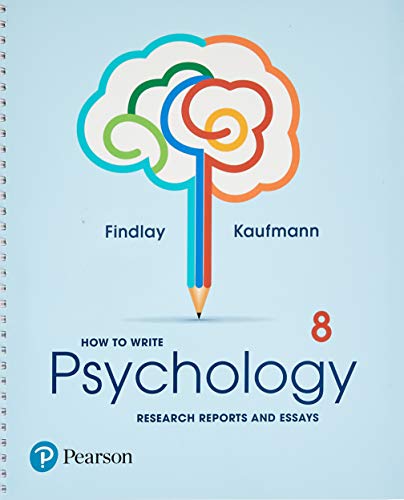 How To Write Psychology Research Reports And Essays 8th Edition 8th Bruce Findlay