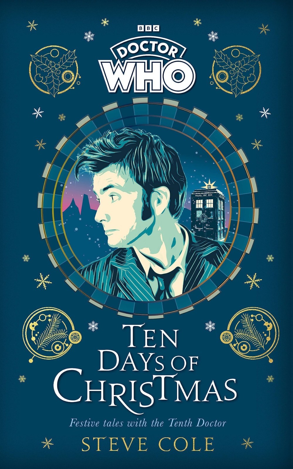 Doctor Who Ten Days Of Christmas Festive Tales With The Tenth Doctor Cole