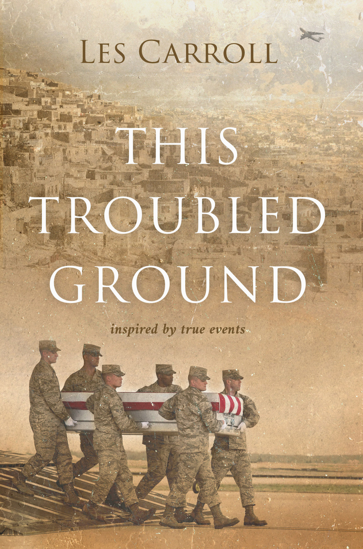 This Troubled Ground Les Carroll