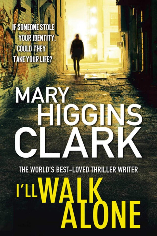 Ill Walk Alone Mary Higgins Clark