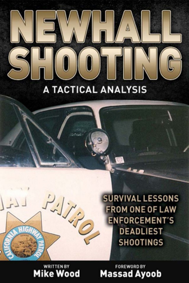 Newhall Shooting A Tactical Analysis Michael E Wood