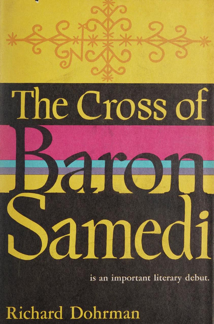 The Cross Of Baron Samedi Richard Dohrman