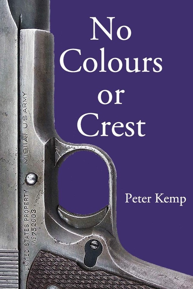 No Colours Or Crest The Secret Struggle For Europe Peter Kemp