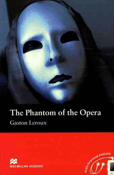 The Phantom Of The Opera Macmillan Readers Level 2 Gaston Leroux