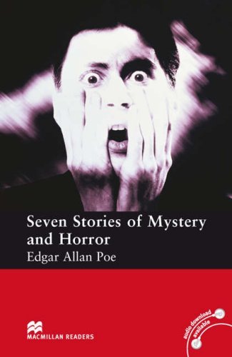 Seven Stories Of Mystery And Horror Macmillan Readers Level 3 Edgar Allan Poe